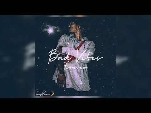 CxtyounG - Bad Vibes Forever (Audio) Prod.by:TrapMoon🌙