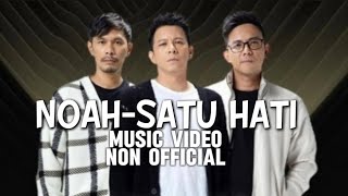 Download lagu NOAH - SATU HATI MUSIC VIDEO NON  mp3
