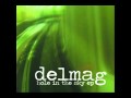 Delmag - Hole In The Sky [HQ]