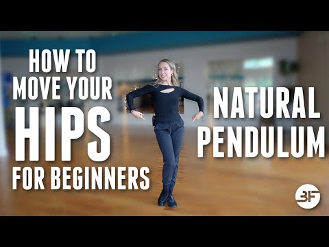 How to Move Your Hips for Beginners | Natural Pendulum Hip Action