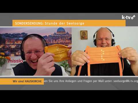 Coronazeiten  I  STUNDE DER SEELSORGE  I  26.05.20 - Folge 44