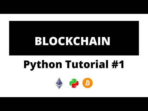 Python Blockchain Tutorial 1