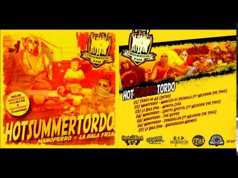 02. Mancuso es pesadilla - Manoperro feat Mejishon The Thug