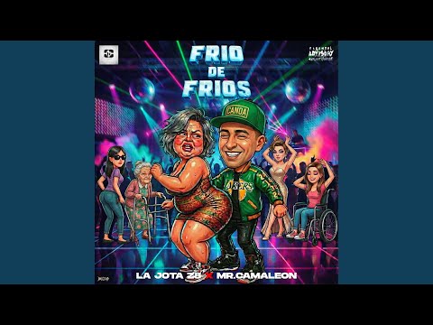 FRIO DE FRIOS (feat. Mr. Camaleon)