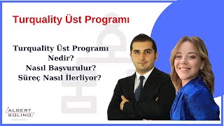 Turquality Üst Programı: Markanızı Global Lider Yapacak Stratejiler | Albert Sol