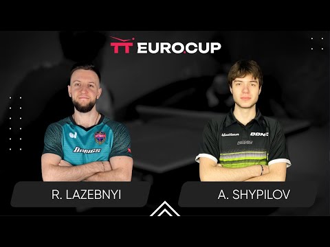 19:15 Ruslan Lazebnyi - Anton Shypilov 30.08.2025 TT Euro.Cup Ukraine Star TABLE 3
