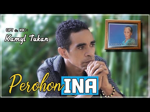 Kamyl Tukan - Perohon Ina (Official Music Video)