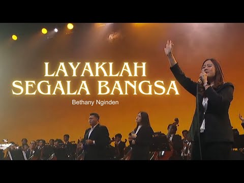 Layaklah Segala Bangsa - Christmas Celebration 2025 Bethany Nginden