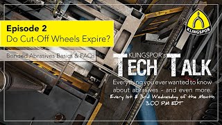 Do Cut-Off Wheels Expire? Metalworking Basics & FAQ  | KLINGSPOR's TechTalk #2