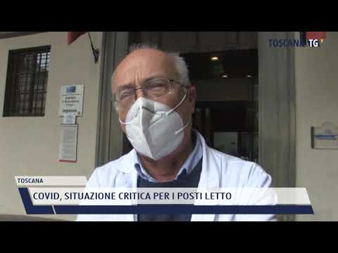 2021-04-12 TOSCANA - COVID, SITUAZIONE CRITICA PER I POSTI LETTO