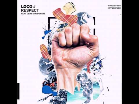 [Audio] 로꼬 (LOCO) - Respect (feat.GRAY, DJ Pumkin)