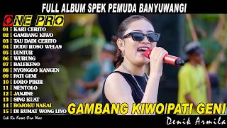 Download lagu Full Album One Pro 2026 ~ GAMBANG KIWO, KARI CERITO, TAU DADI CERITO || DENIK ARMILA ~ DINI K 2026 mp3 Download lagu Full Album One Pro 2026 ~ GAMBANG KIWO, KARI CERITO, TAU DADI CERITO || DENIK ARMILA ~ DINI K 2026 mp3