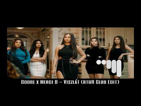 Goore x Merci B - Viszlát (rtbR Club Edit)