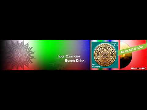 Igor Carmona - Gonna Drink (Original Mix) - [ULR155]