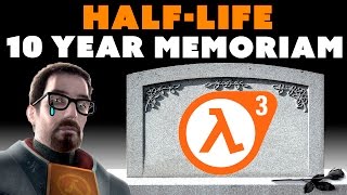 RIP Half-Life 10 Years - The Know