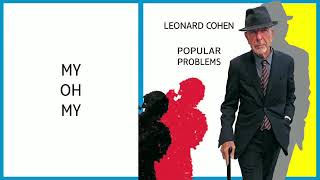&#39;My Oh My&#39;, Leonard Cohen | текст, перевод, караоке