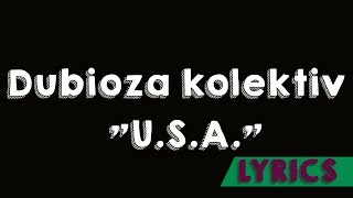 Dubioza kolektiv &quot;U.S.A.&quot;- Teks/Lyrics