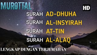 Download lagu Surah Ad-Dhuha Al-insyirah At-Tin Al-Alaq Ustadz Abu usamah mp3
