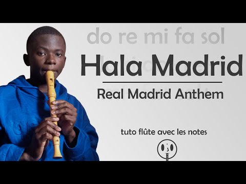 [INCROYABLE 🌟] comment jouer à L'HYMNE DU REAL MADRID à la flûte à bec (facile)