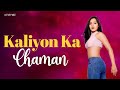 Kaliyon Ka Chaman Official Music Video Shashwati Hindi Songs
