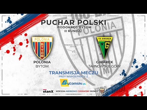 Polonia Bytom - Gwarek Tarnowskie Góry Puchar Polski na szczeblu Podokręgu Bytom II RUNDA