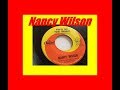 You've Got Your Troubles ~ Nancy Wilson