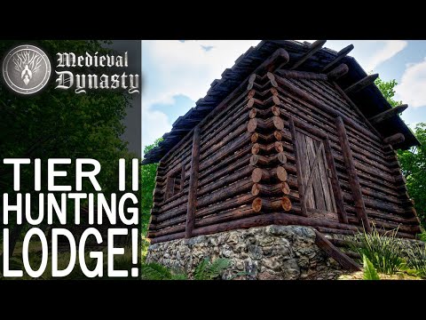 Tier II Hunting Lodge! | Medieval Dynasty Gameplay | EP 75