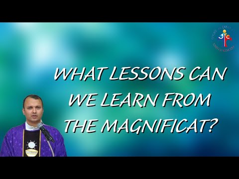What lessons can we learn from the Magnificat? - Fr John Erambil VC