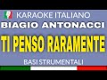 BIAGIO ANTONACCI - TI PENSO RARAMENTE ...