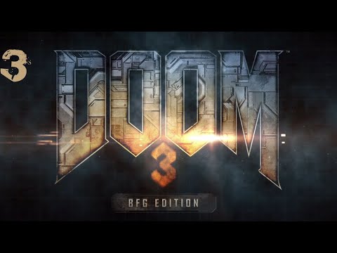 Zagrajmy w Doom 3: BFG Edition odc. 3 - Laboratoria