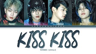 SHINee Kiss Kiss Lyrics (샤이니 Kiss Kiss 가사) [Color Coded Lyrics Han/Rom/Eng]