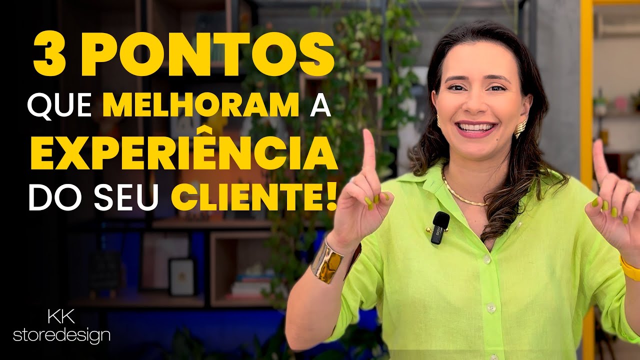 3 FATORES que IMPULSIONAM a EXPERIÊNCIA do CLIENTE na sua LOJA! - Com Kaká Ribeiro