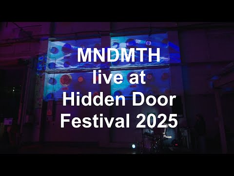 MNDMTH - Live at Hidden Door Festival 2025, The Paper Factory