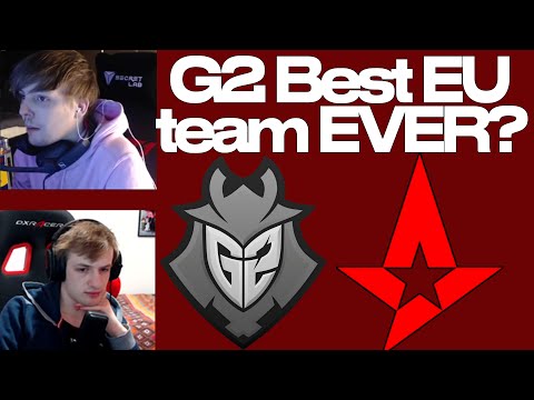 G2 vs AST | BEST EU team EVER? | NEMESIS & LS live Analysis