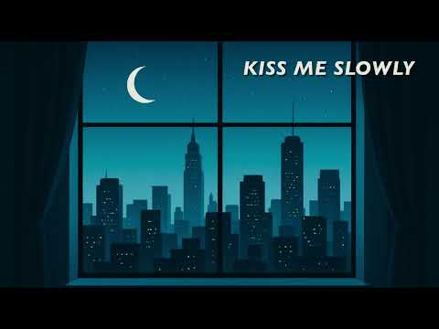 Kiss Me Slowly (cover)