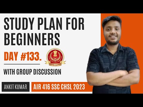 Study Plan for Beginners in SSC Exams | Day 133 | SSC CGL/CHSL/MTS/CPO | by AIR 416 in SSC CHSL 2023