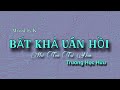 BẤT KHẢ VÃN HỒI Cover Hui Tou Tai Nan Trương Học Hữu Acoustic Ballad Nhachaymoingay Xuh