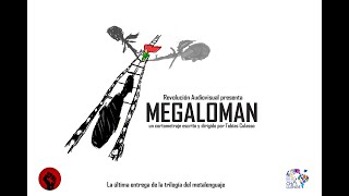 Megaloman - 48 Hour Film Project 2020 Ibero ChÀllenge, Córdoba, AR
