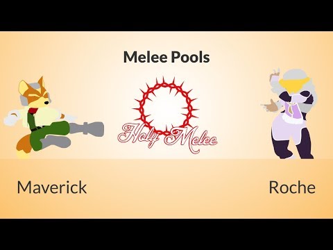 Holy Melee: Maverick (Fox) vs Roche (Sheik) - Pools
