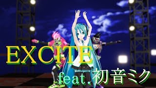 Download lagu EXCITE feat 初音ミク 【仮面ライダー エグゼイドOP】【カバー曲】 mp3