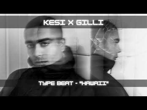 [GRATIS] Kesi x Gilli Type Beat - "Hawaii" (Prod. by Lucento)