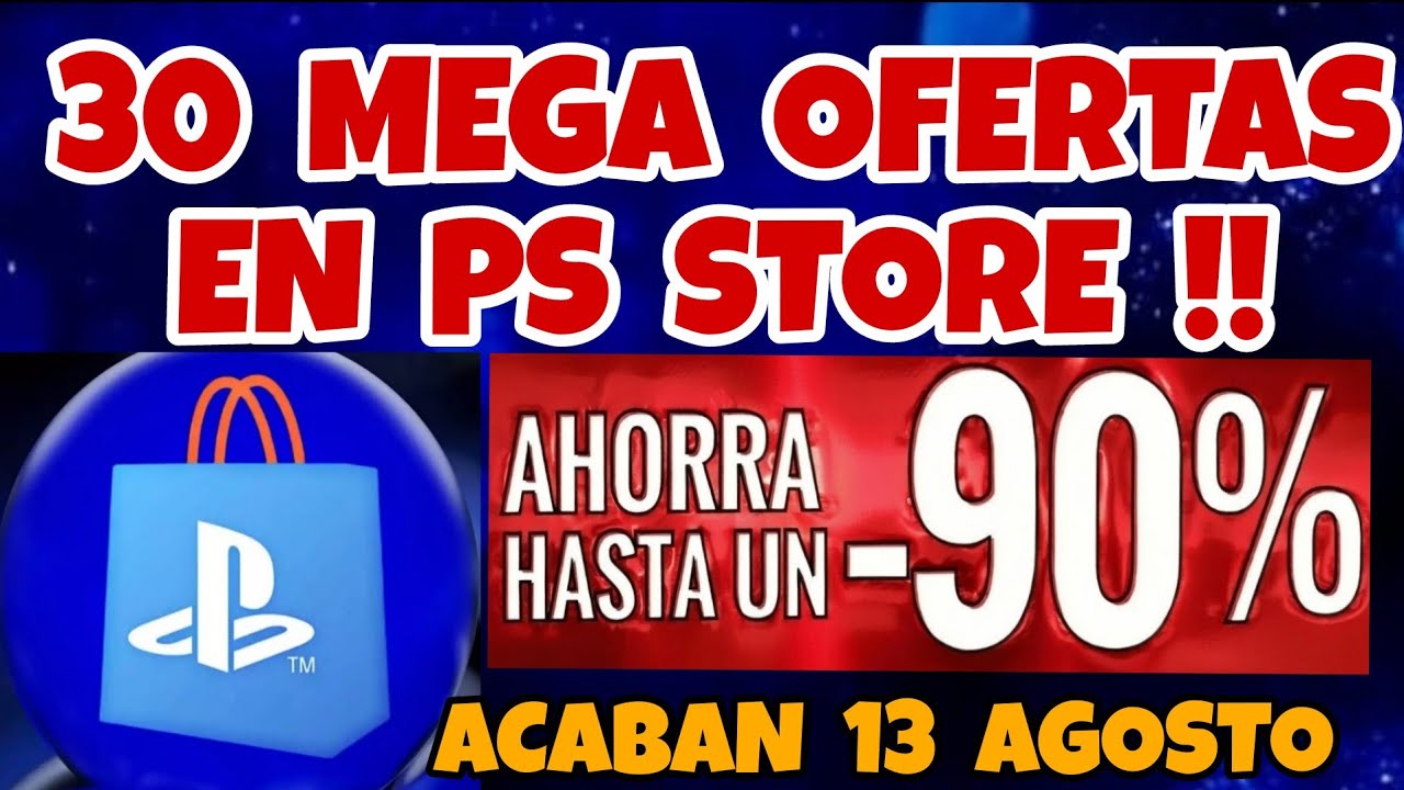 30 MEGA OFERTAS EN PS STORE HASTA 90 % DESCUENTO VARIOS JUEGOS QUE POCAS VECES BAJAN PRECIO PS5 PS4