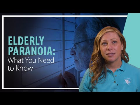 Paranoia in the Elderly: Causes, Symptoms, and How to Help
