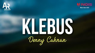 Download lagu Klebus - Denny Caknan (LIRIK) mp3