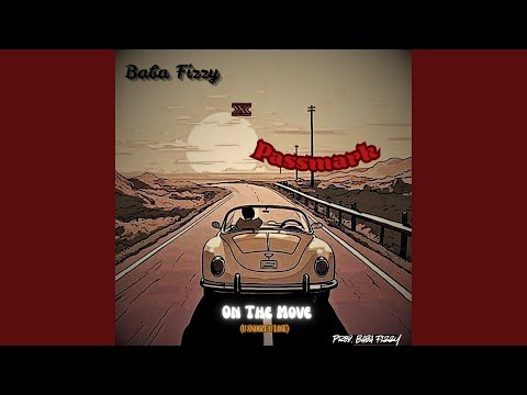 On The Move (feat. Passmark)