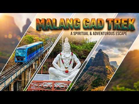 Malang Gad Trek Guide 🚩 | Malanggad Fort History & Trekkers Guide