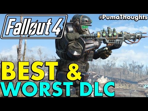 What Is Fallout 4's Best and Worst DLC or Add On Content (Fallout 4 DLC Review) #PumaThoughts