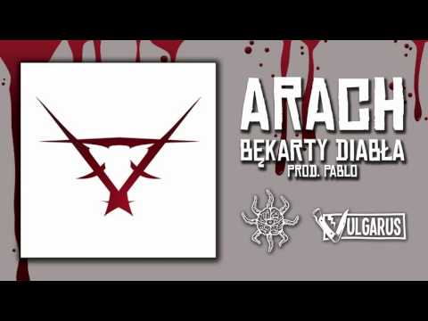 Arach - [02/13] - Bękarty Diabła | Prod. Pablo