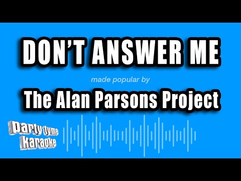 The Alan Parsons Project - Don't Answer Me (Karaoke Version)
