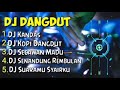 DJ DANGDUT KOPLO KANDAS REMIX KOPI DANGDUT DJ DANGDUT NOSTOP TERBARU VIRAL 2021